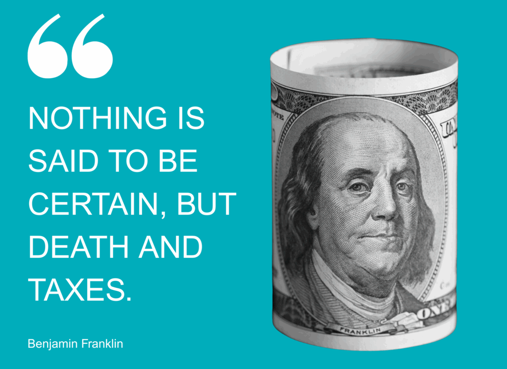 Ben Franklin Quote Death and Taxes